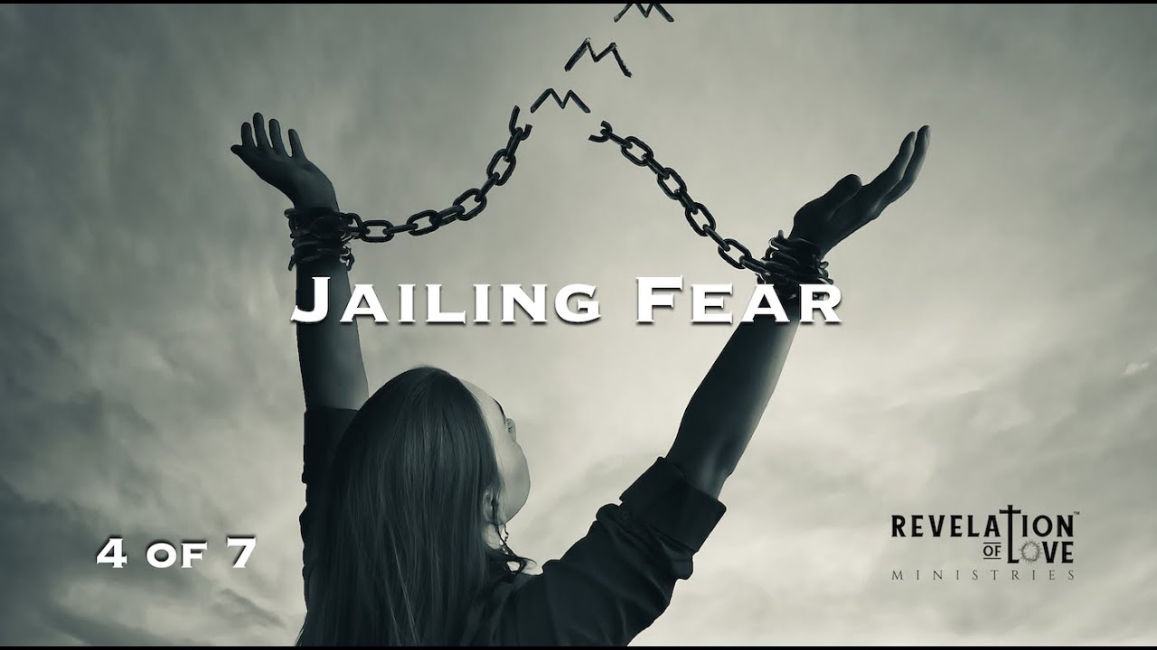 4 - Jailing Fear