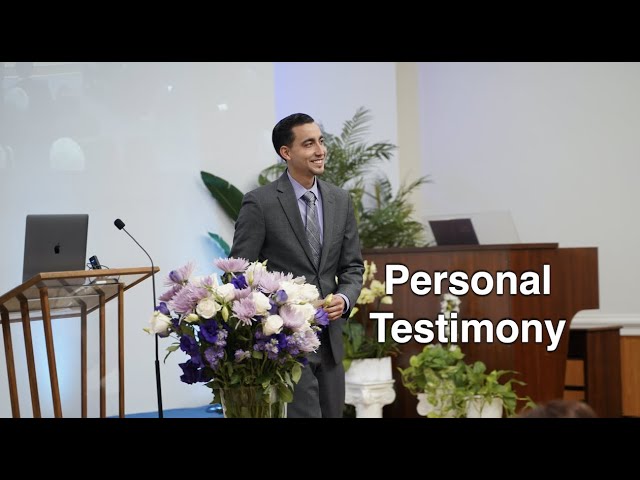 Personal Testimony - David Machado