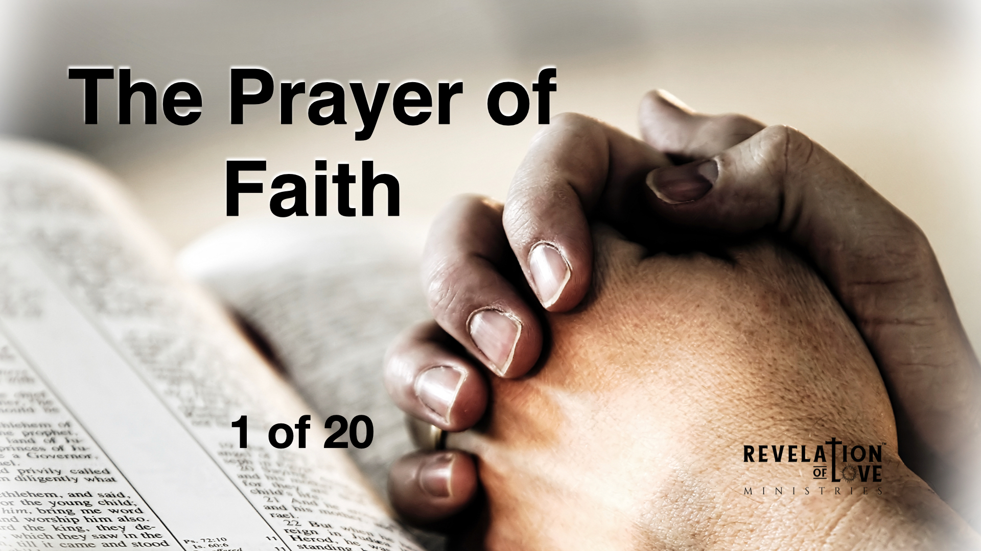 1 The Prayer of Faith