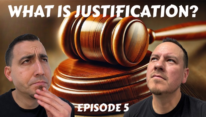 Episode 5 - What is Justification