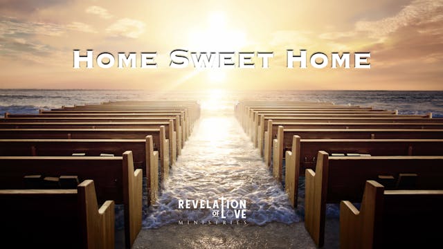 21 Home Sweet Home