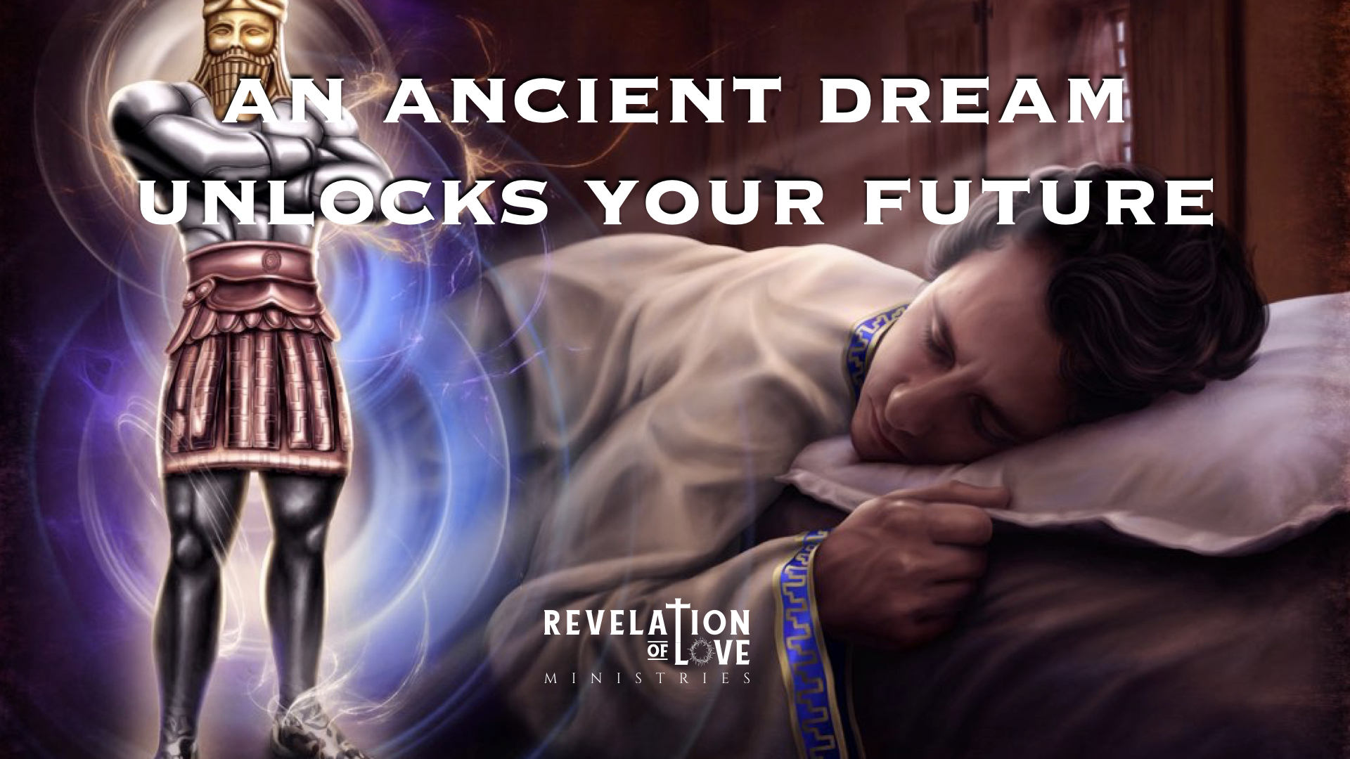 02 An Ancient Dream Unlocks Your Future