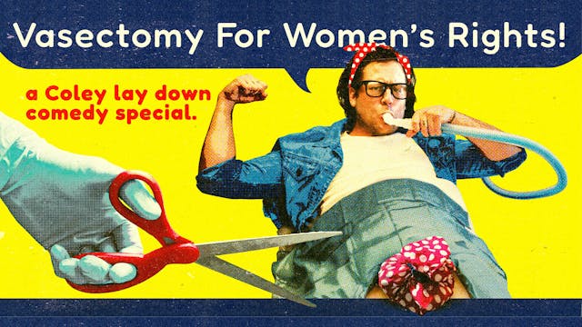 Vasectomy for Women's Rights