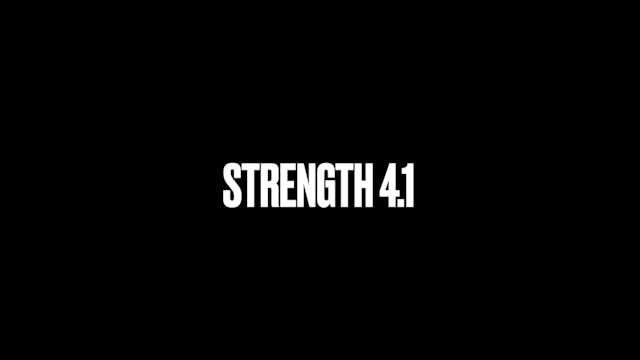 STRENGTH 4.1