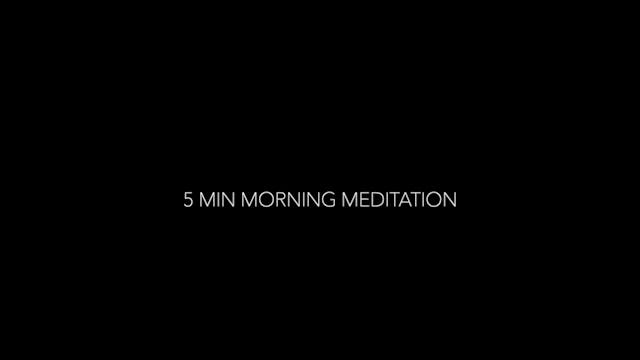 Morning Meditation