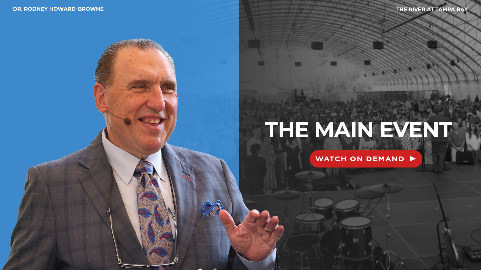 The Main Event | The River Church