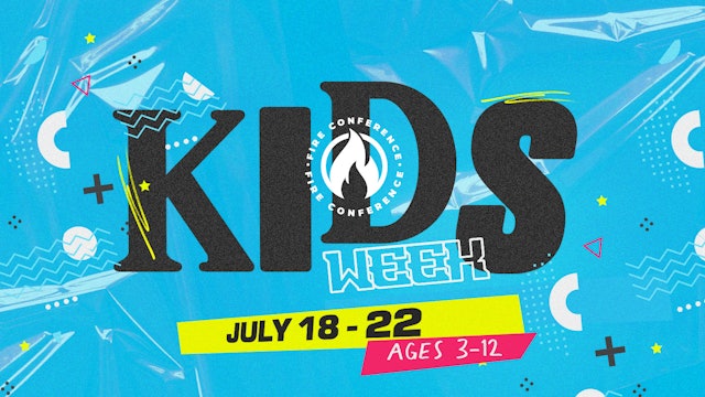 Kids Week | Day 4 AM | Fire Conference | Live: The River Church