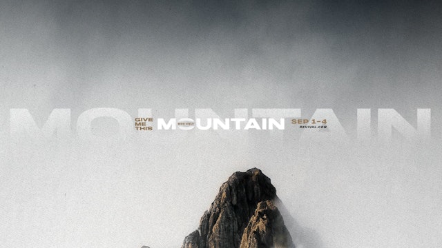 Day 447 The Stand | Men's Conference | Day 2 PM | Give Me This Mountain