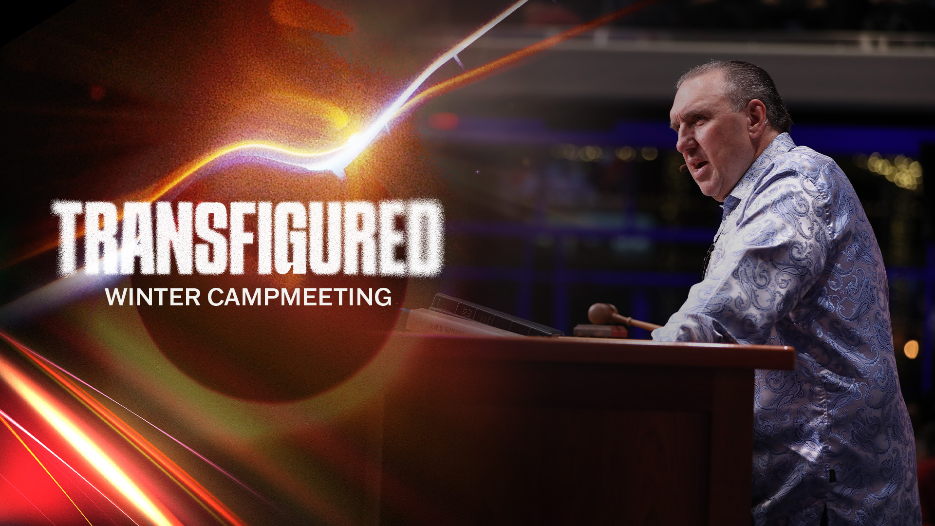 Winter Campmeeting 2024 | Transfigured | Session 16