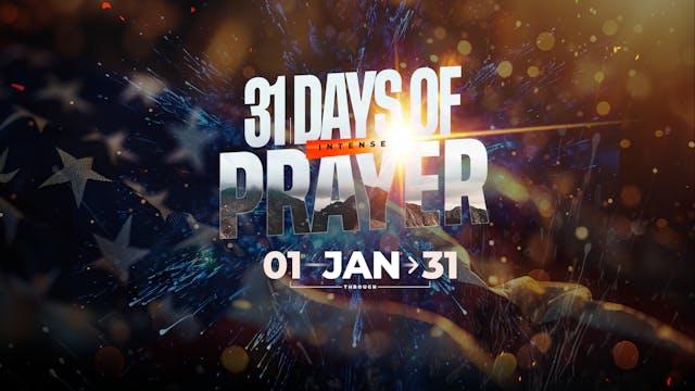 31 Days of Prayer | Day 12 | Night 16...