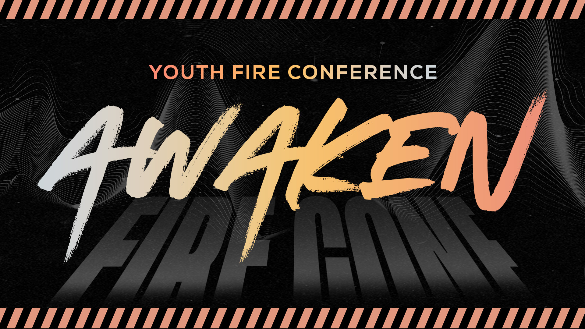 Fire Conference: Youth Week 2026