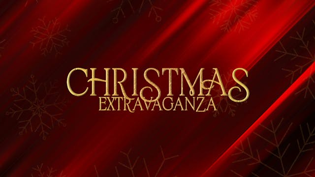 Christmas Extravaganza | Night 2021 o...