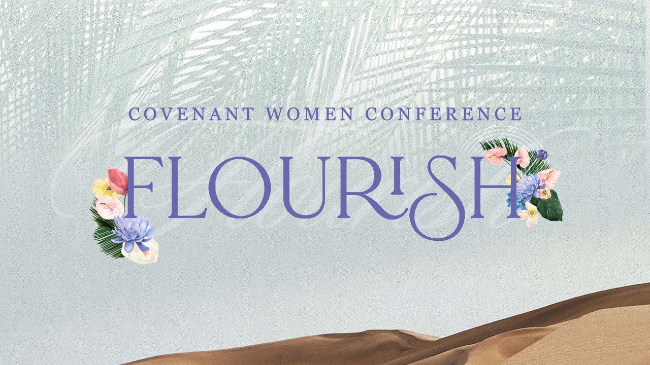 Covenant Women 2022: Flourish