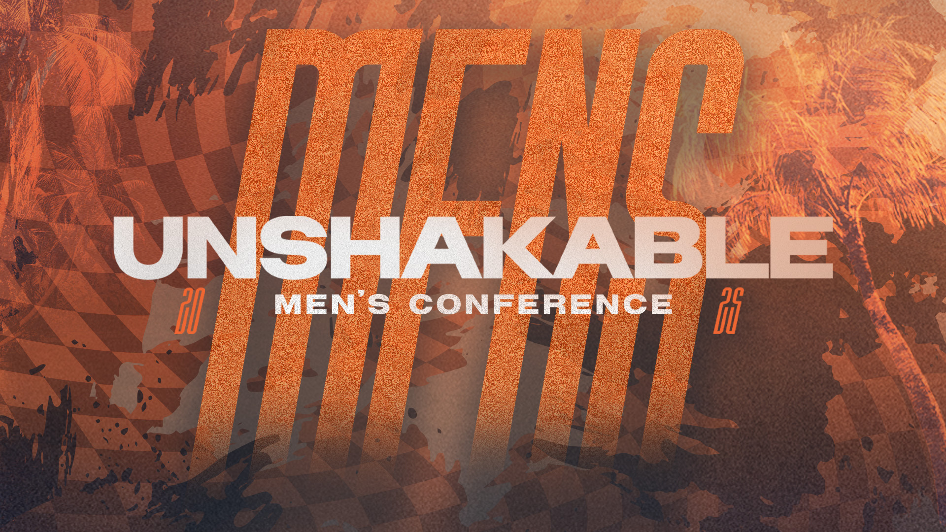 Men's Conference 2025 | Unshakable
