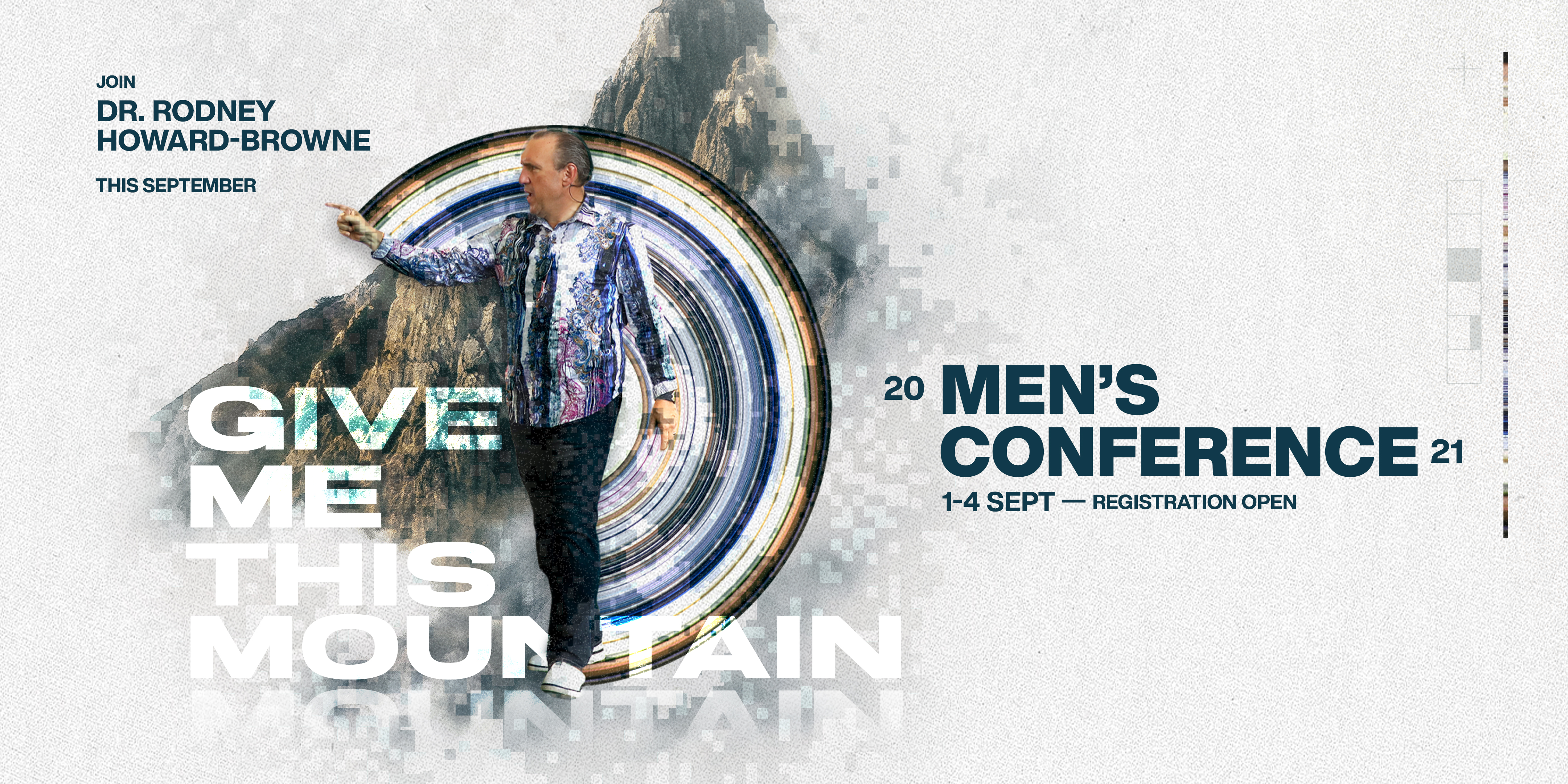 Men's Conference '21: Give Me This Mountain