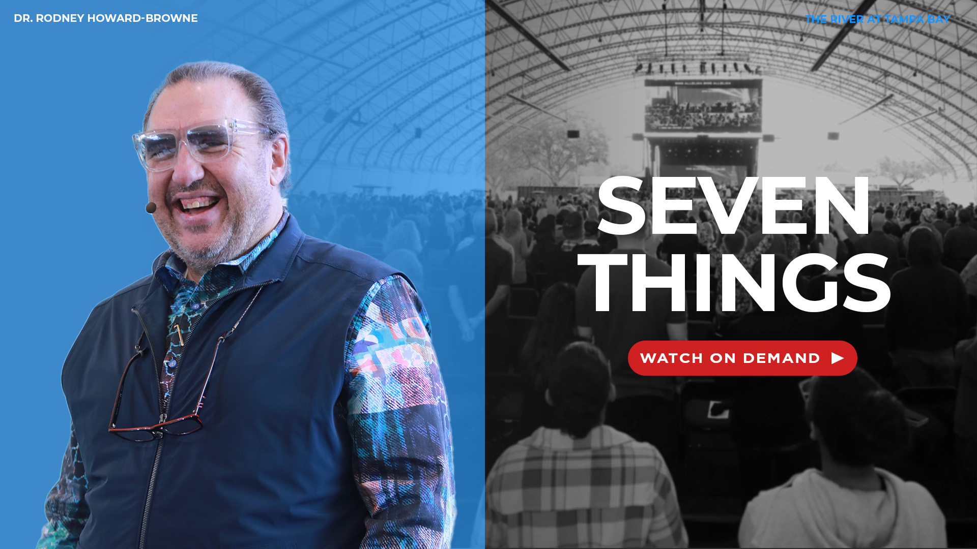 Seven Things | The Main Event | The River Church