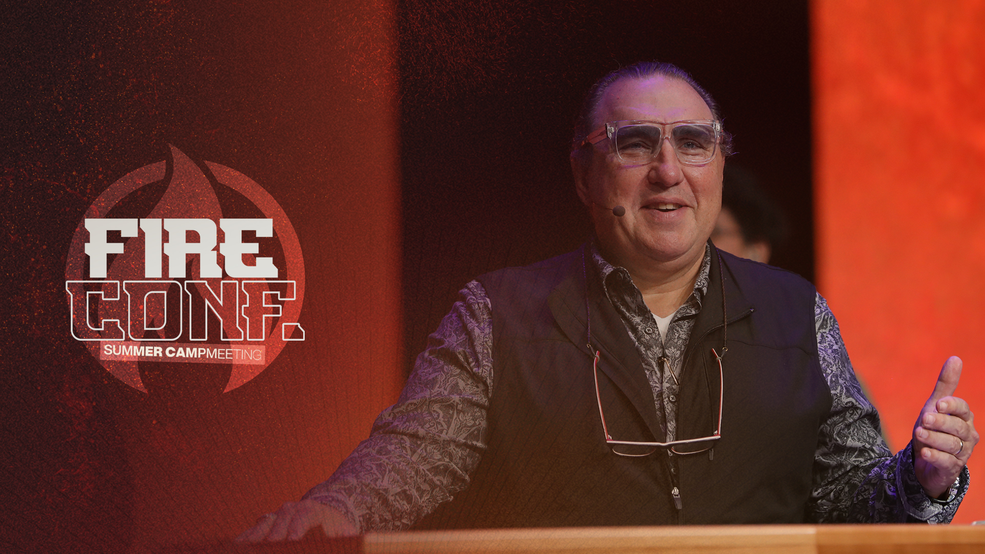 Fire Conference 2023 | Summer Campmeeting | Session 3