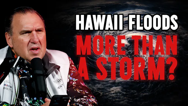 Hawaii Floods, China Plunders Africa ...