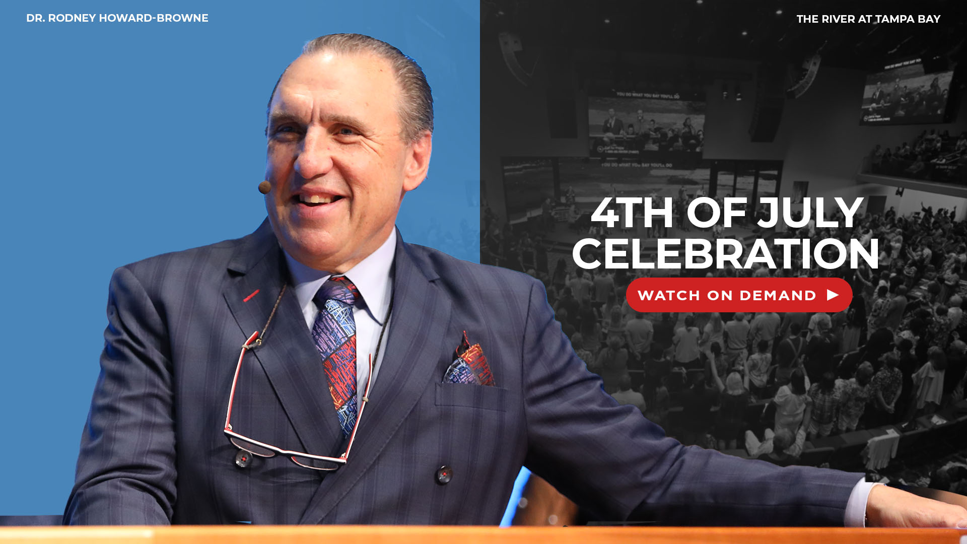 4th of July Celebration at the River | The Main Event | The River Church