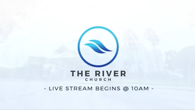 05.28.2017 | The Main Event | Live From The River Church