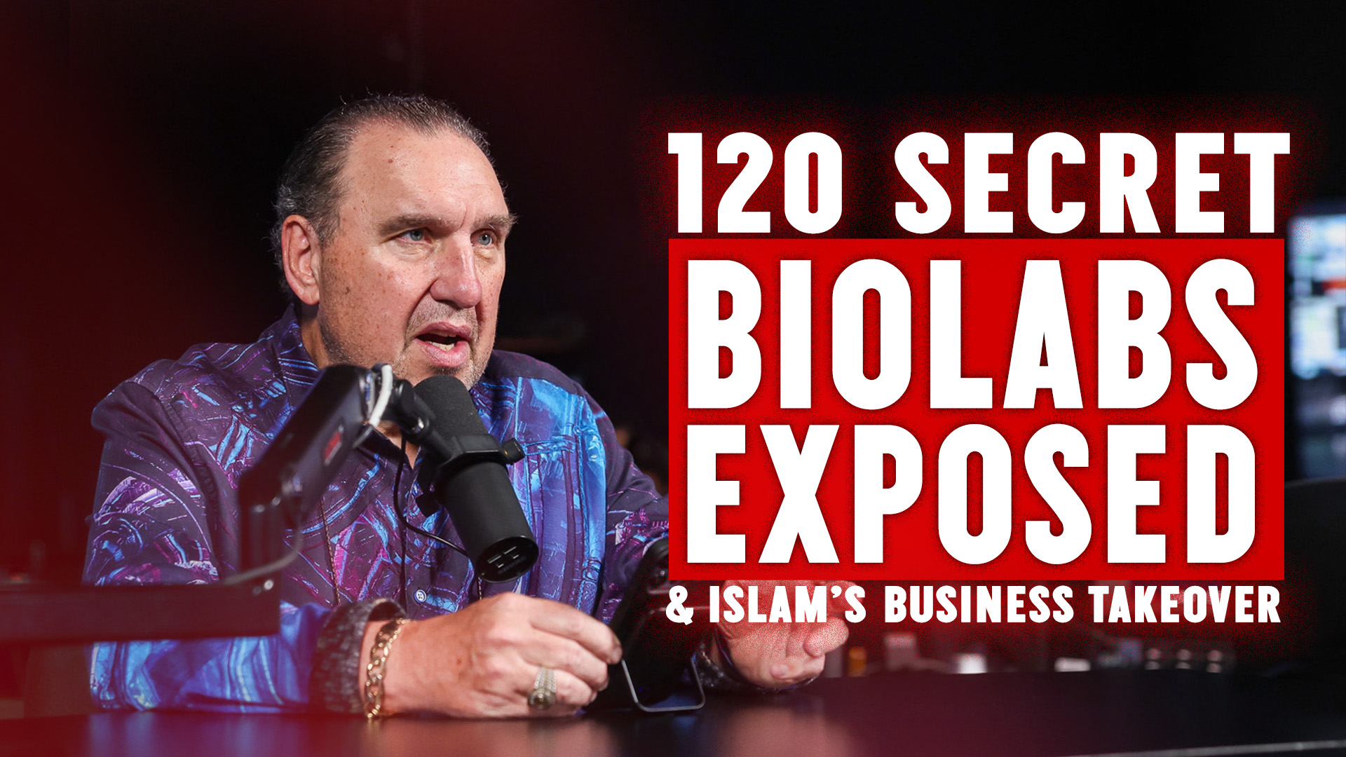 120 Secret Biolabs Exposed & Islam's Business Takeover