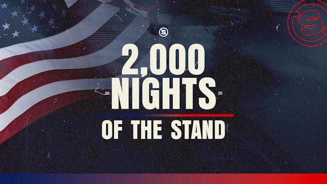 Night 2000 of The Stand | The River C...