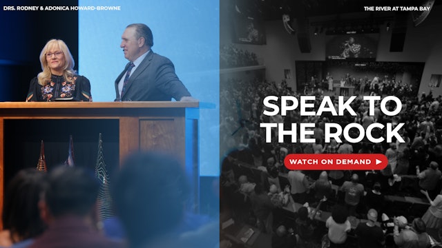 Speak to the Rock | The Main Event | The River Church