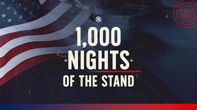 Night 1000 of The Stand | The River C...