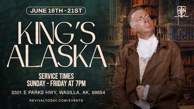 Revival in Wasilla, AK: Night 4