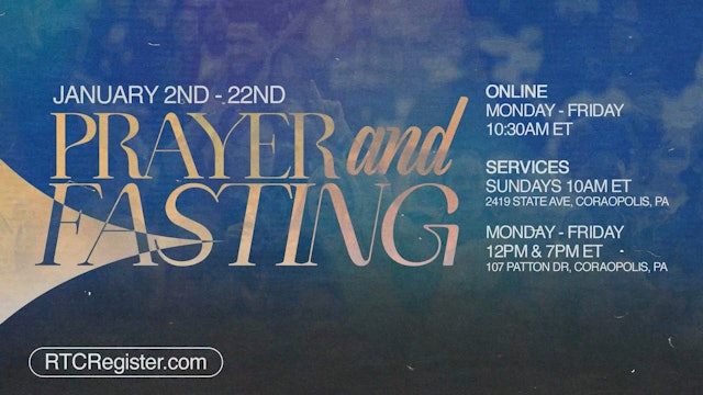 Night 3: The Manifold Power of Fasting and Prayer