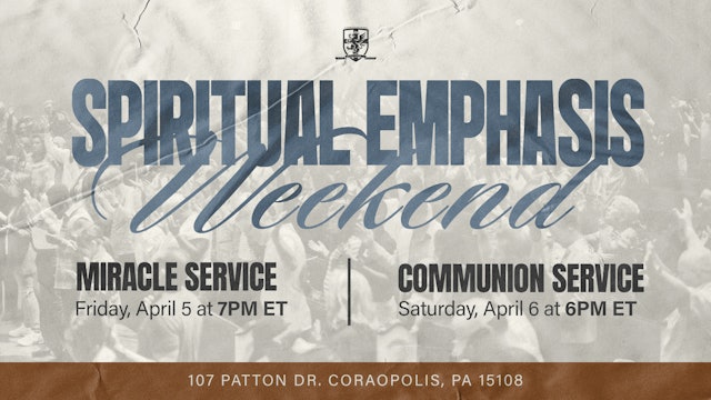 APRIL HOLY COMMUNION: 2024 Prophetic Insight and Release Service