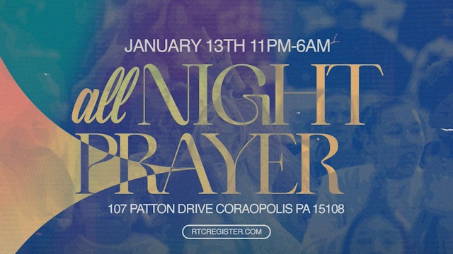 Night 11: Engaging The God of More Than Enough Through Fasting & Prayer