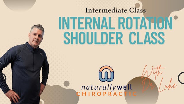 Shoulder Internal rotation focus Clas...