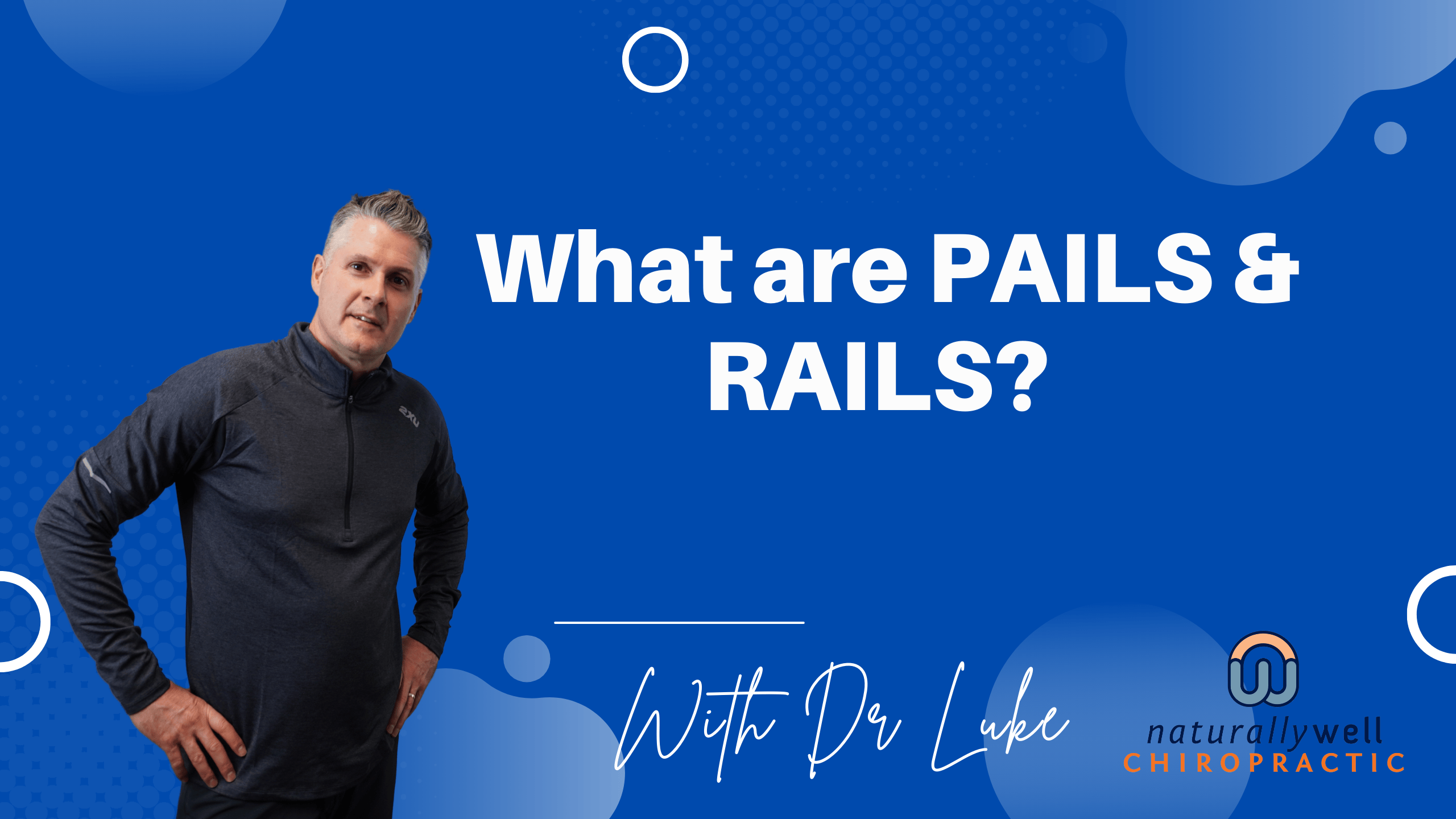 What are PAILs & RAILs in Functional Range Conditioning (FRC)