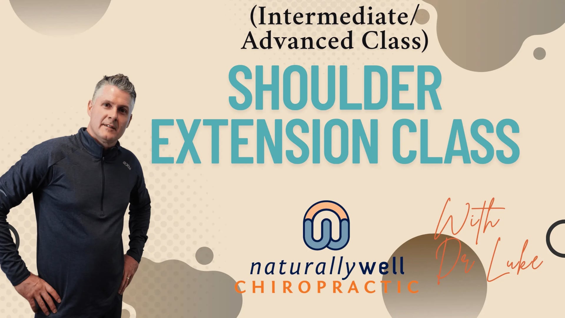 Shoulder Extension Class-Intermediate to advanced (FRC)