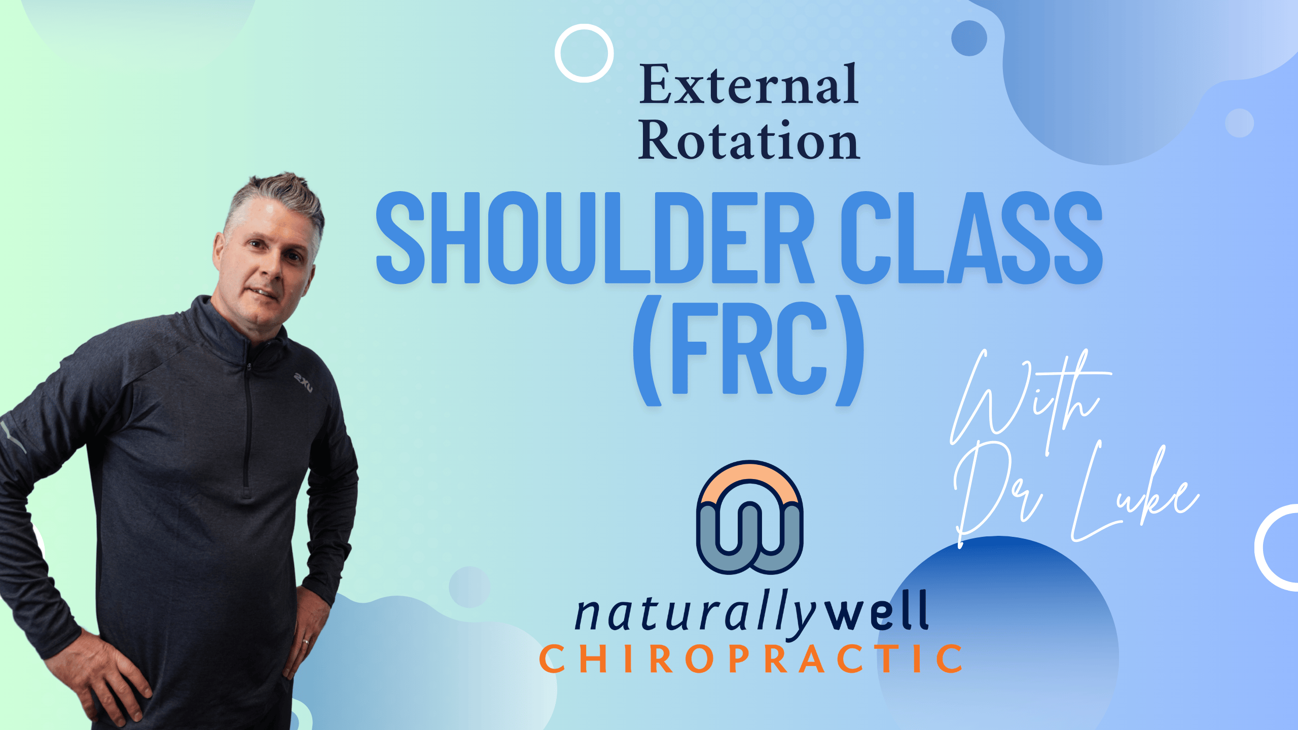 Shoulder External Rotation CLASS