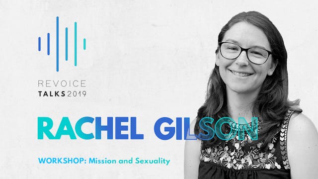 Workshop \ Rachel Gilson: Mission and...