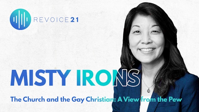 Session 1 \ Misty Irons: The Church and the Gay Christian - A View from the Pew