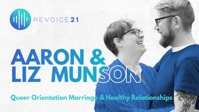 Session 2 \ Liz & Aaron Munson: Queer Orientation Marriage