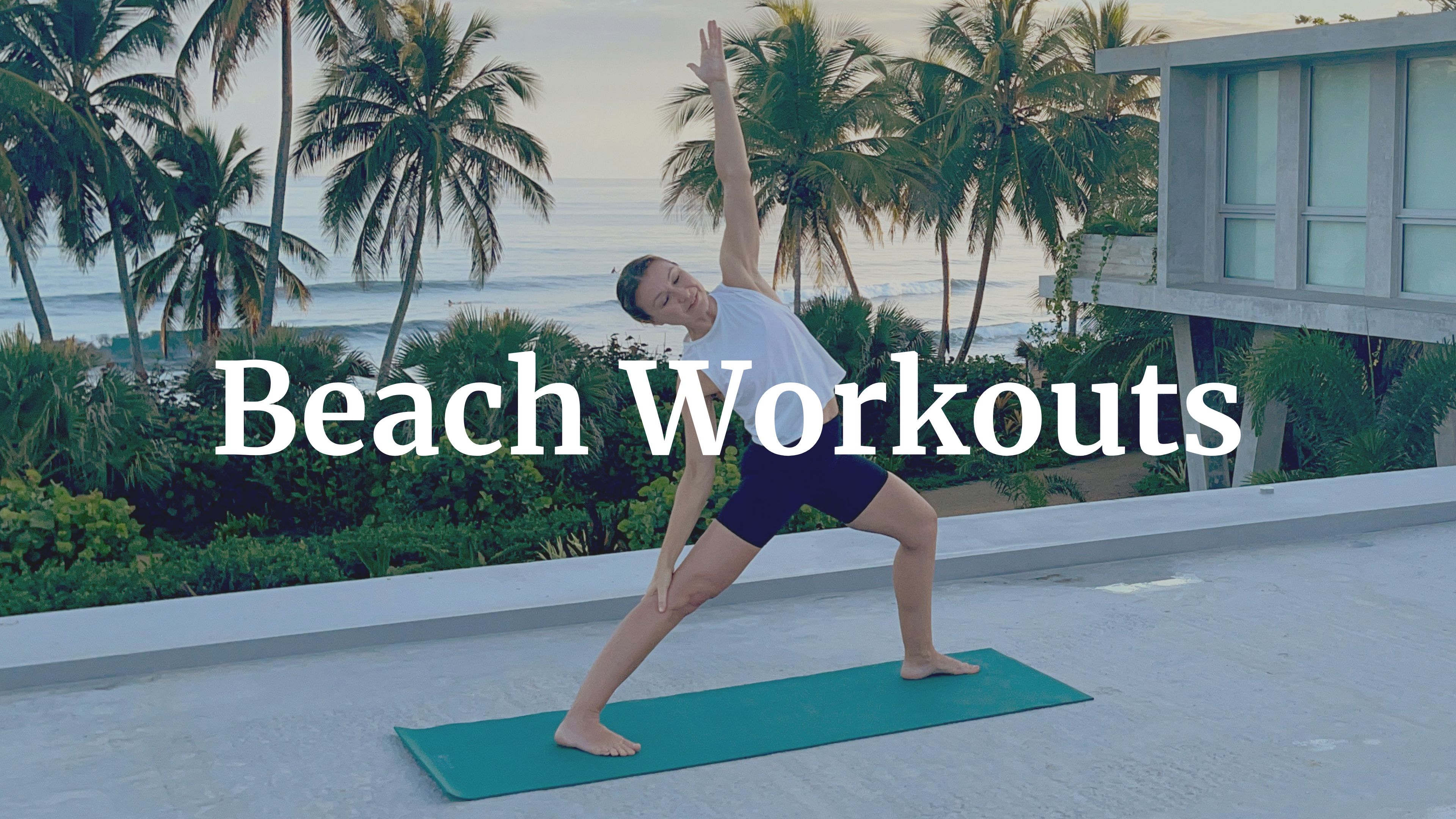 BEACH WORKOUTS