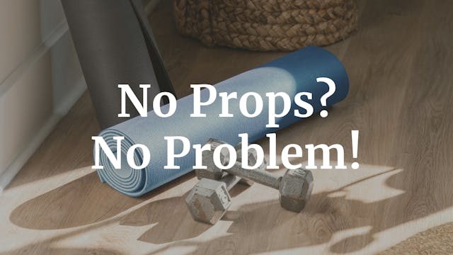 Use Props You Already Own