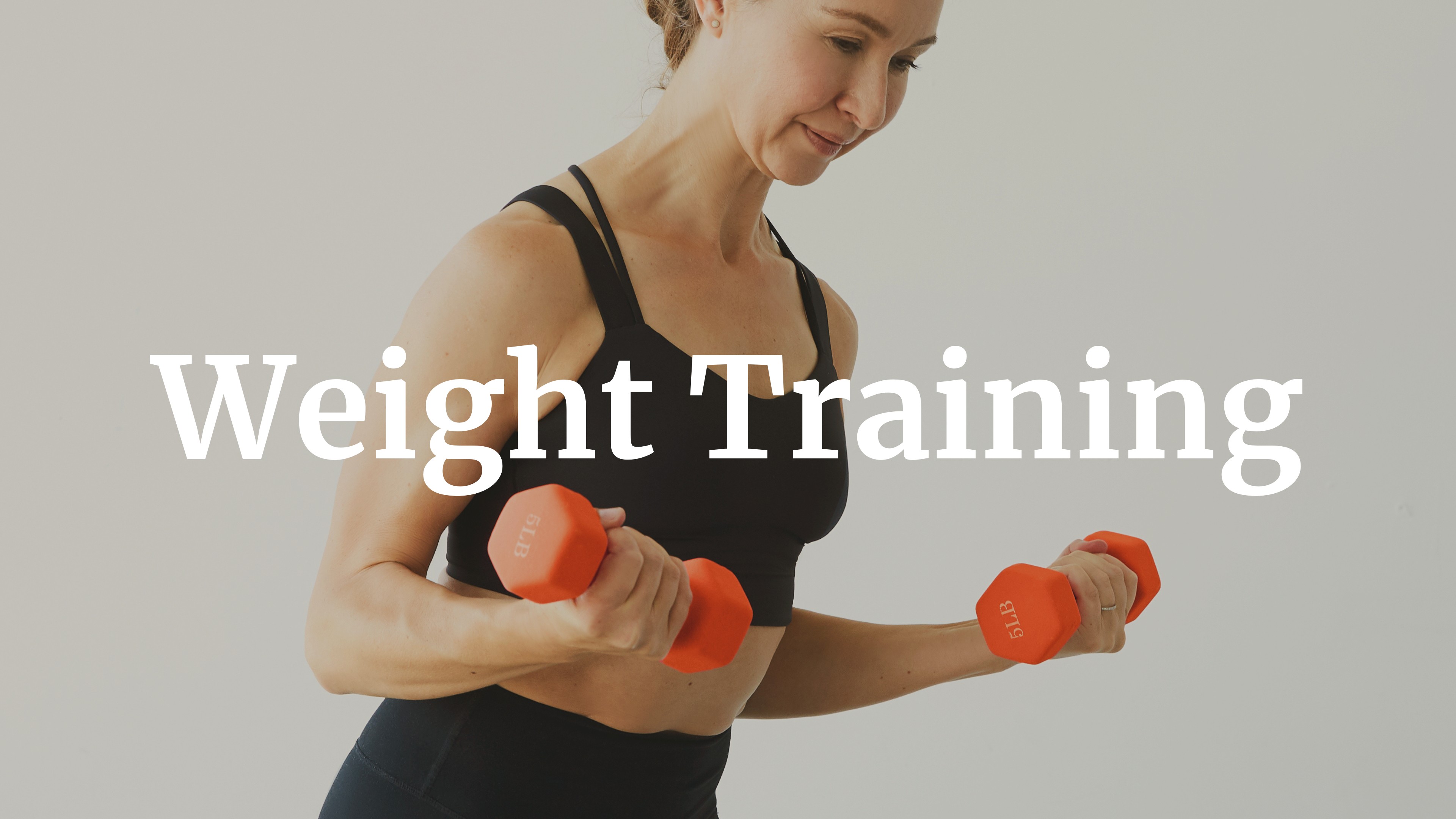 WEEK 7 : Building strength w/ weights