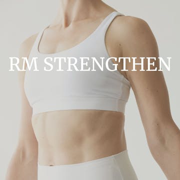 VIRTUAL RM Strengthen | Phase 2