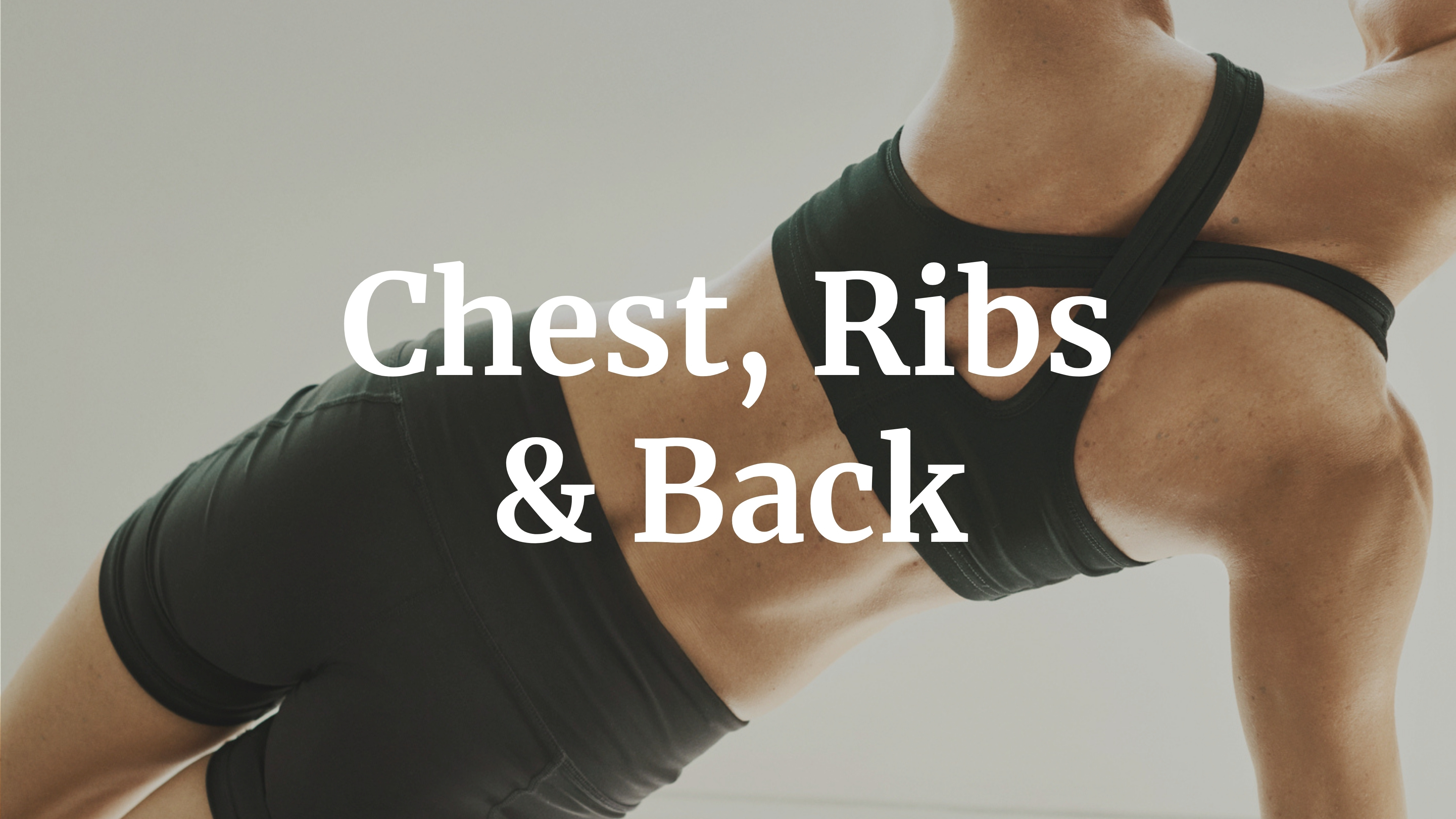 Posture + upper body strength