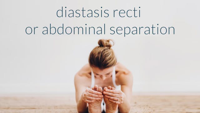 Diastasis Recti or Abdominal Separation