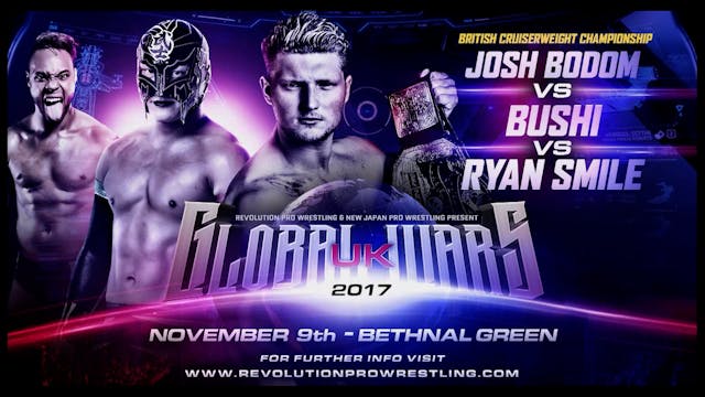 Global Wars UK 2017 Night 1