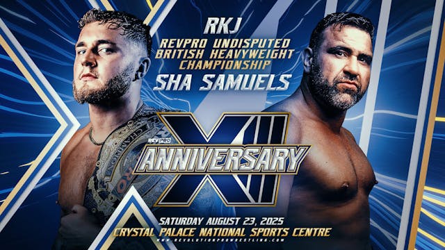 RevPro 13 Year Anniversary Show - 08/...