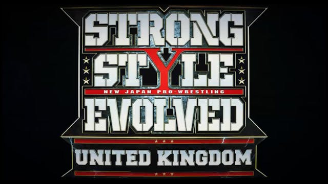 Strong Style Evolved Night 2