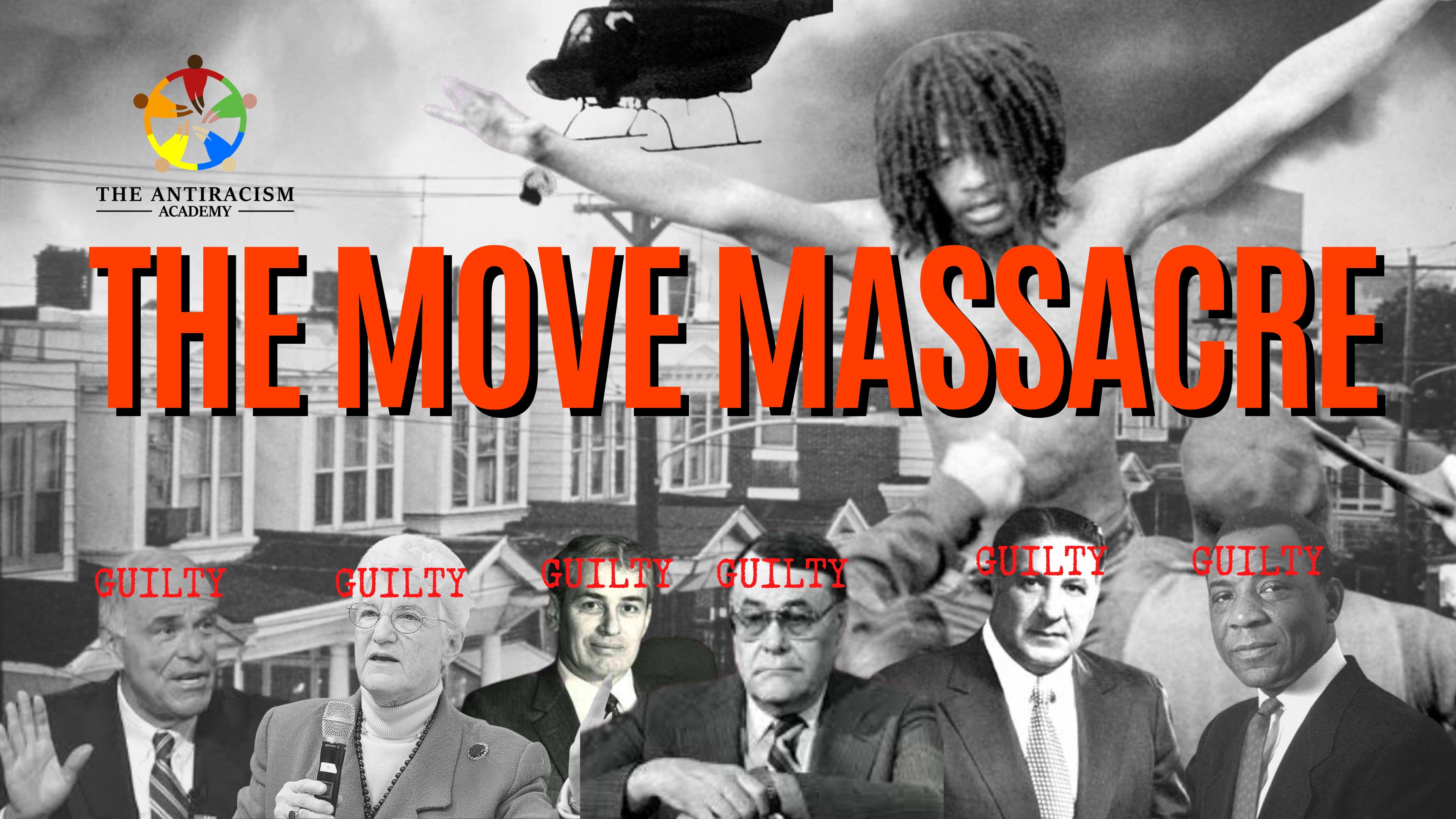 The MOVE Massacre