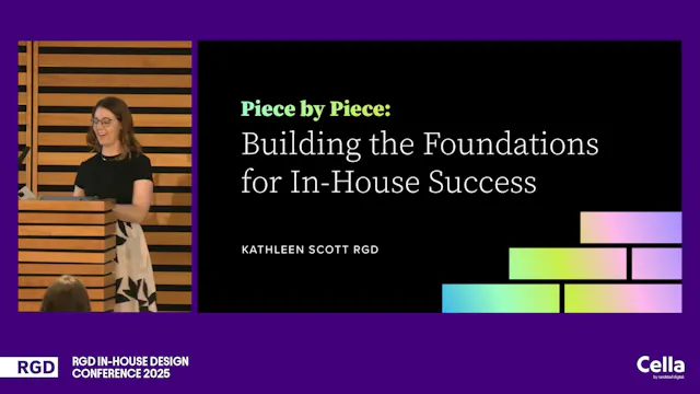 Piece by Piece: Building the foundations for in-house success – Kathleen Scott RGD